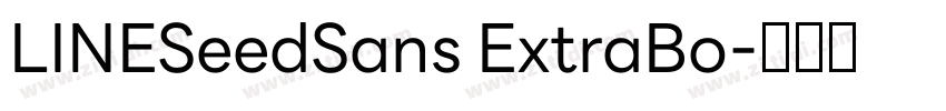 LINESeedSans ExtraBo字体转换